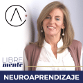 Cómo lograr un cerebro feliz con Ana Cerrato neuroaprendizaje